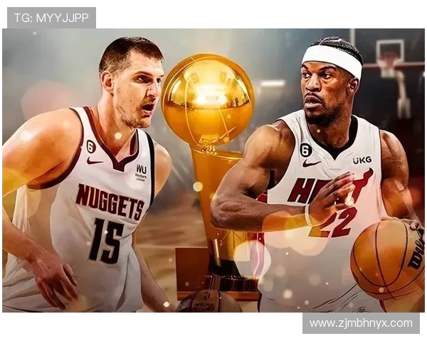 2020年NBA总决赛热火对掘金精彩对决在线直播回顾与分析